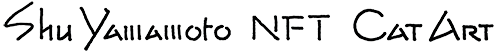 Shu Yamamoto NFT Cat Art